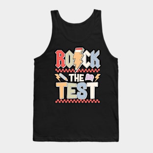 Funny Rock The Test Testing Day Teacher Student Motivational Tank Top